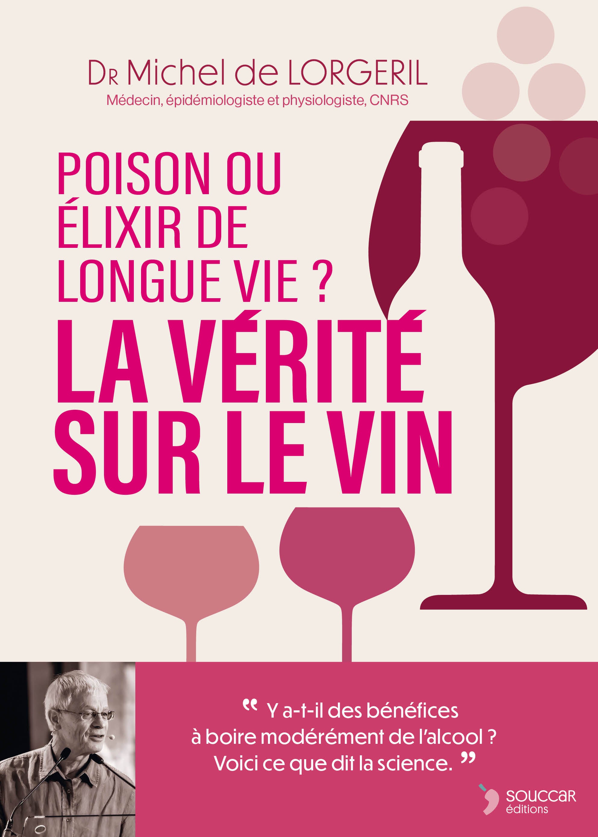 Souccar Editions Essai document La vérité sur le vin livre broché alcool