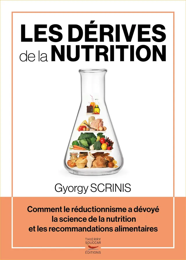 Souccar Essai document Les dérives de la nutrition livre broché