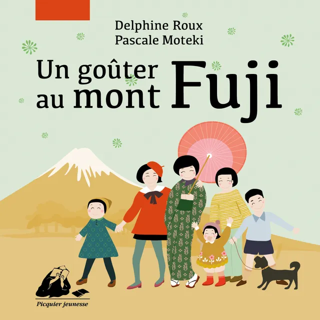 Éditions Picquier Un goûter au mont Fuji livre roman