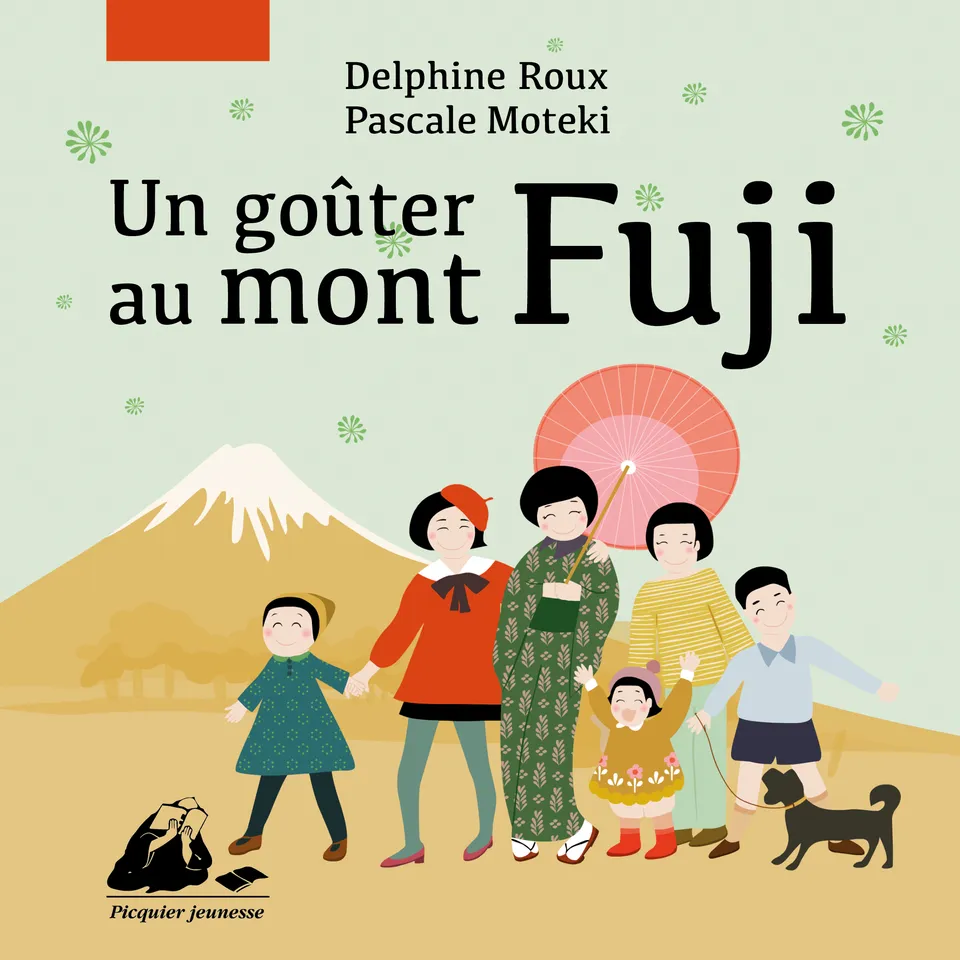 Éditions Picquier Un goûter au mont Fuji livre roman