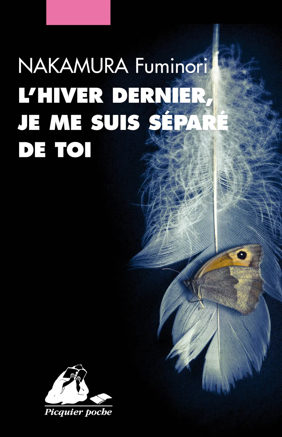 Éditions Picquier Romans L’Hiver dernier je me suis séparé de toi roman