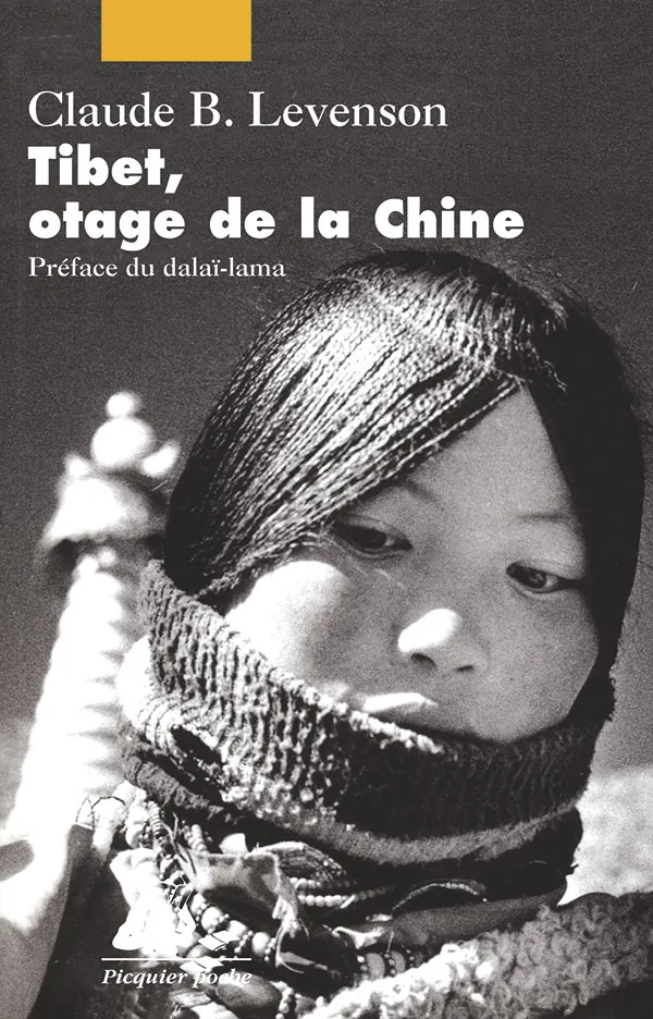Éditions Picquier Tibet, otage de la Chine livre essai Tibet
