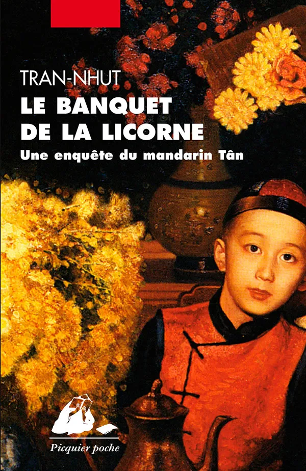 Éditions Picquier Le Banquet de la licorne livre roman