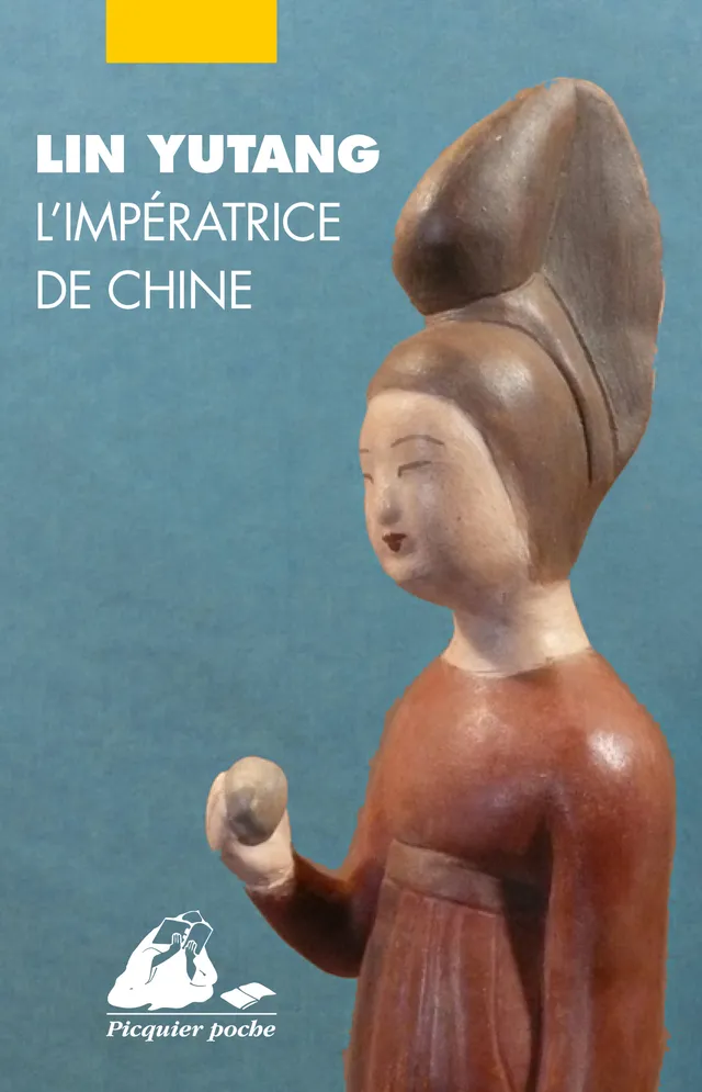 Éditions Picquier L’impératrice de Chine roman historique