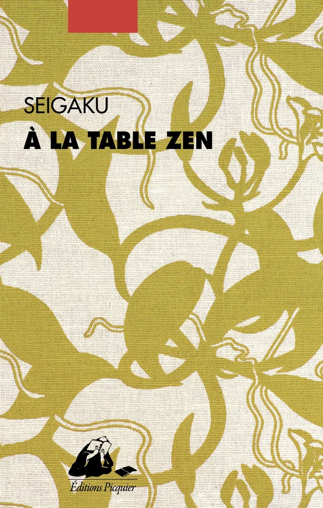Éditions Picquier A la table zen livre cuisine japonaise