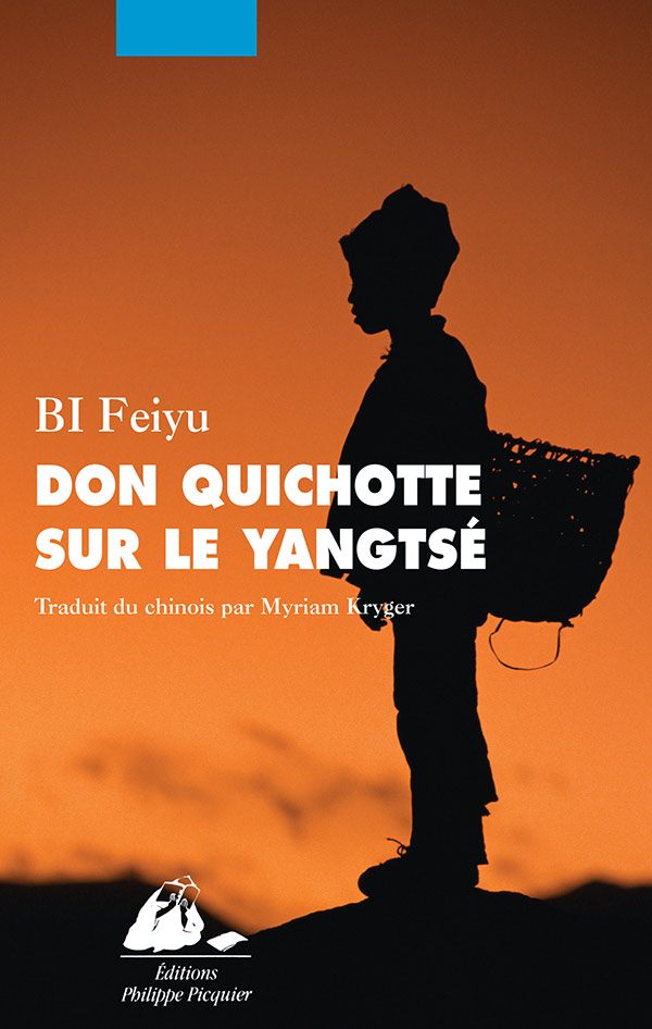 Éditions Picquier Don Quichotte sur le Yangtsé roman