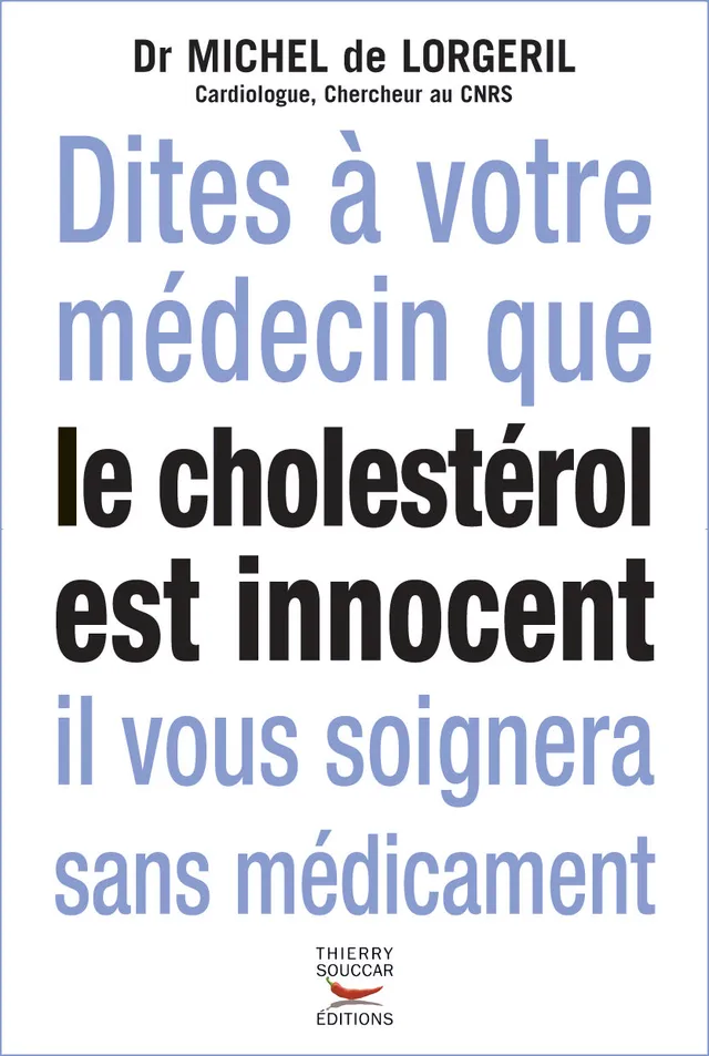 Souccar Médecine Cholestérol innocent livre broché cardiovasculaire