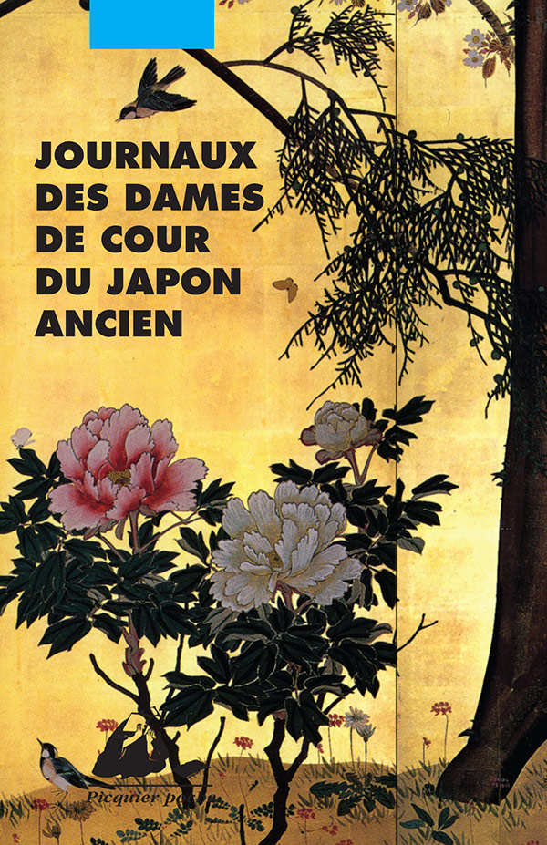 Éditions Picquier Journaux des dames de cour du Japon ancien livre