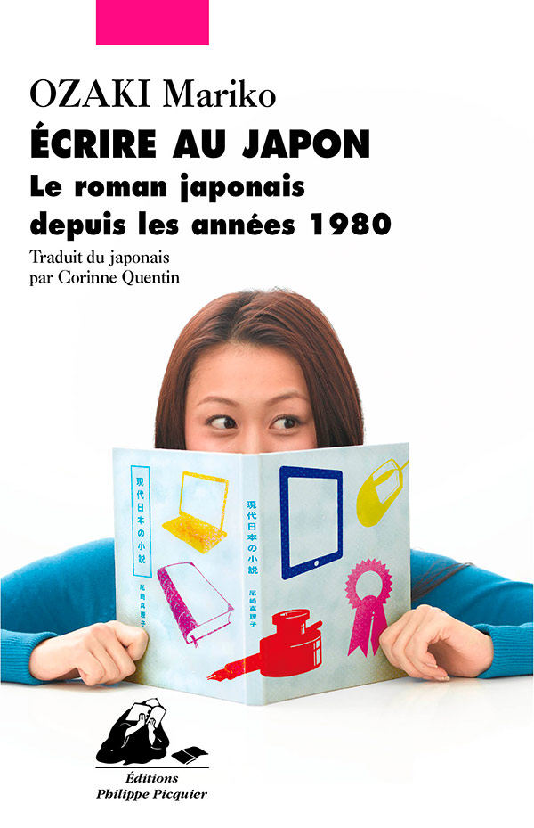Éditions Picquier Romans et nouvelles Ecrire au Japon livre japonais
