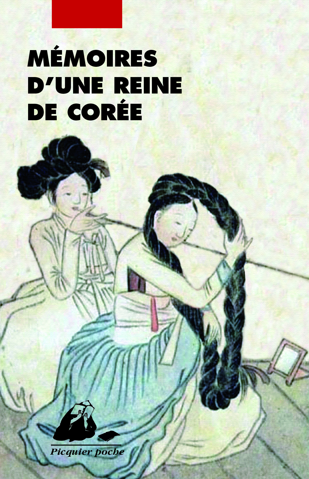 Éditions Picquier Mémoires d'une Reine de Corée roman coréen