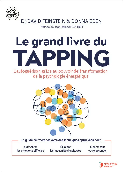 Souccar Quatrième vague Grand livre du Tapping broché