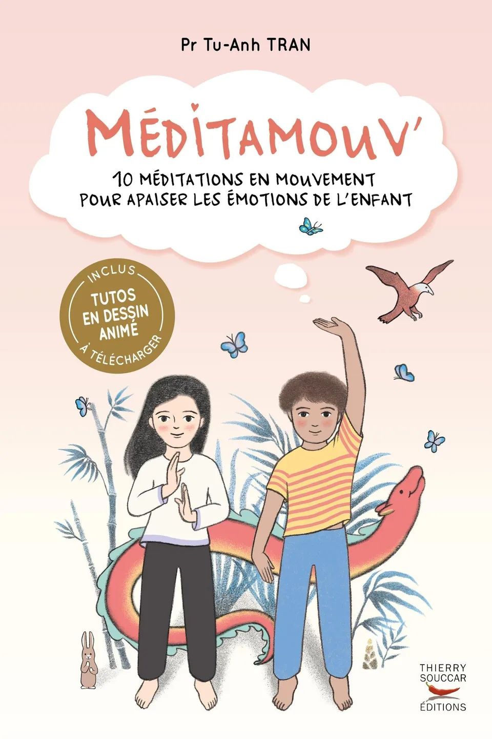 Souccar Méditamouv' livre broché méditation enfants