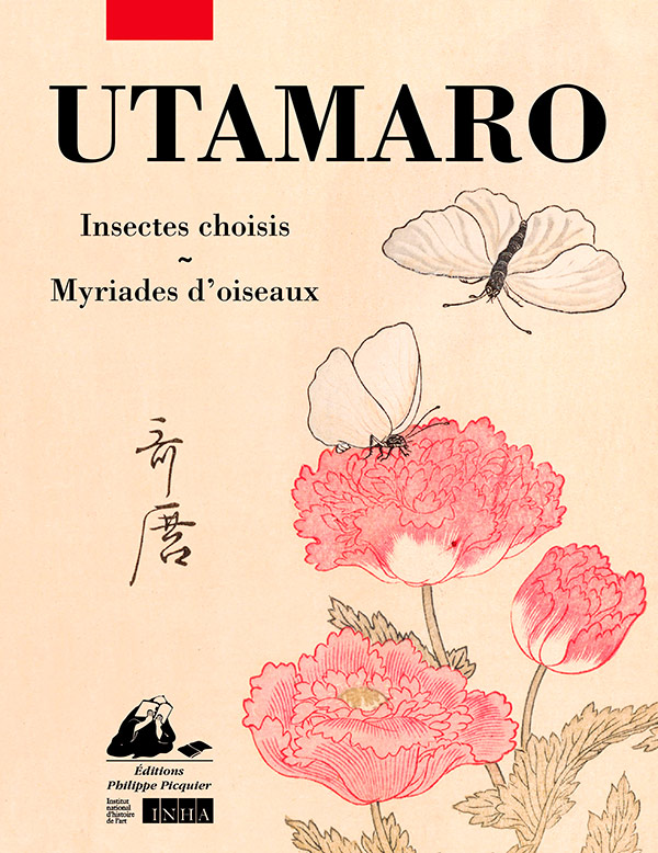 Éditions Picquier Art UTAMARO Insectes choisis livre d’art