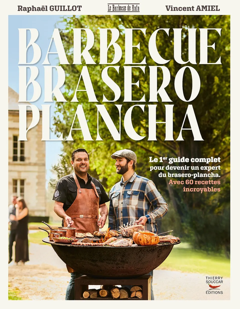 Souccar Guide pratique Barbecue Brasero Plancha livre broché