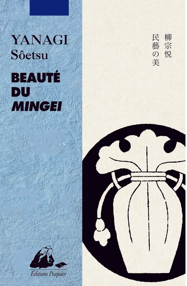 Éditions Picquier Beauté du Mingei livre art japonais