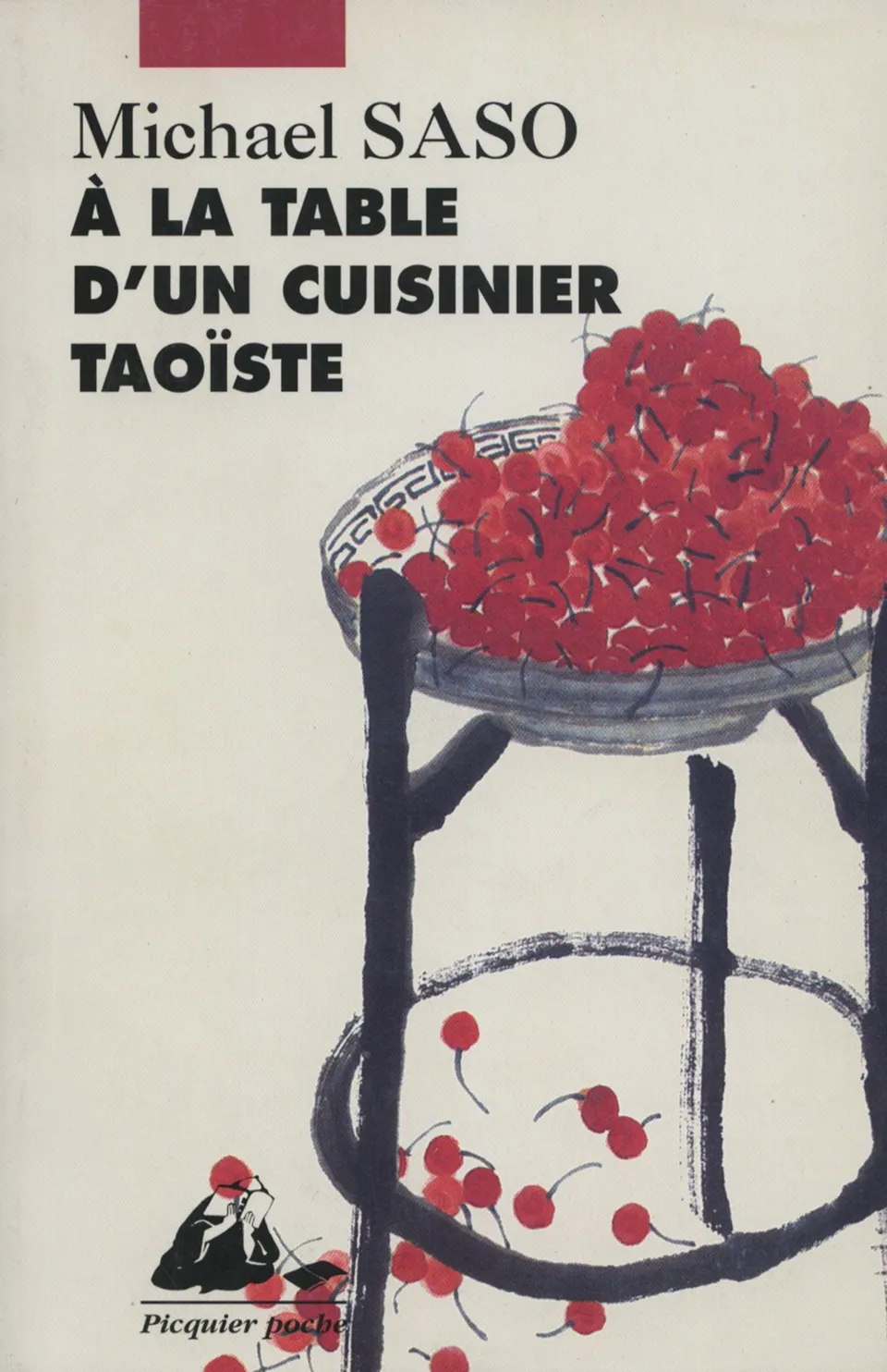 Éditions Picquier A la table cuisinier taoïste livre cuisine