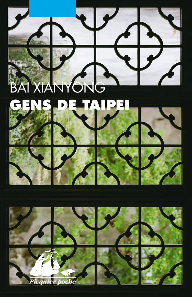 Éditions Picquier Gens de Taipei roman Taïwan