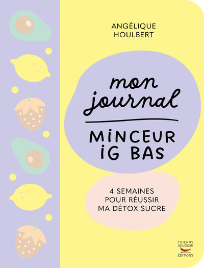 Souccar Mon journal minceur IG bas livre broché suivi