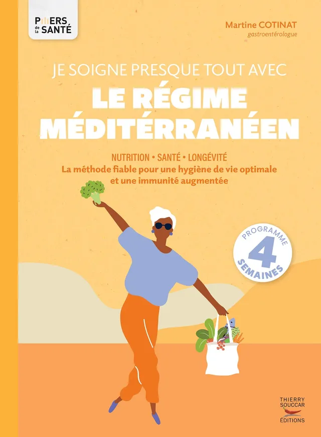 Souccar Piliers Je soigne presque tout régime méditerranéen broché