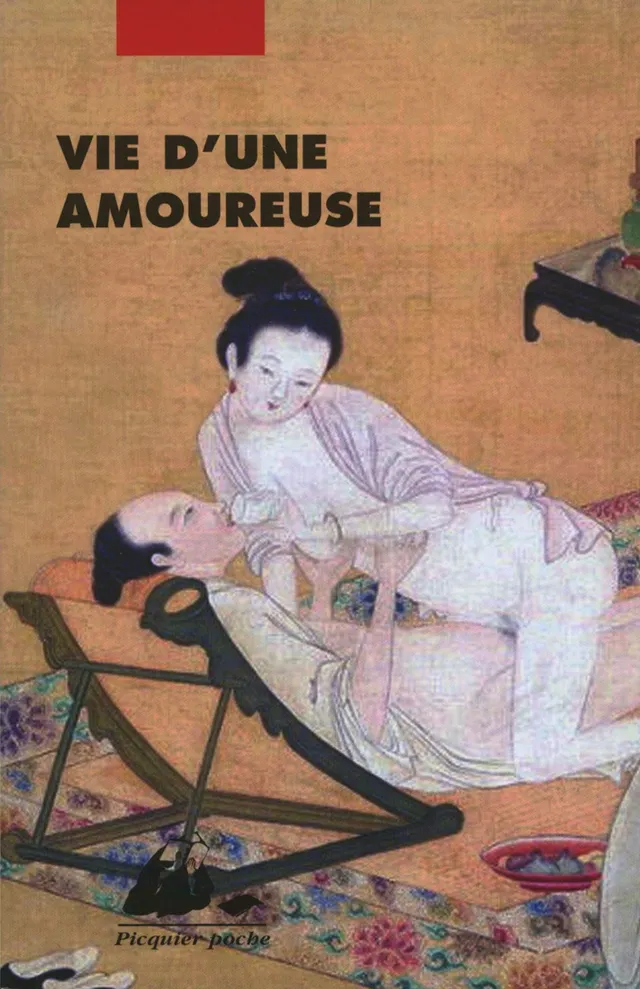 Éditions Picquier Vie d’une amoureuse livre érotique