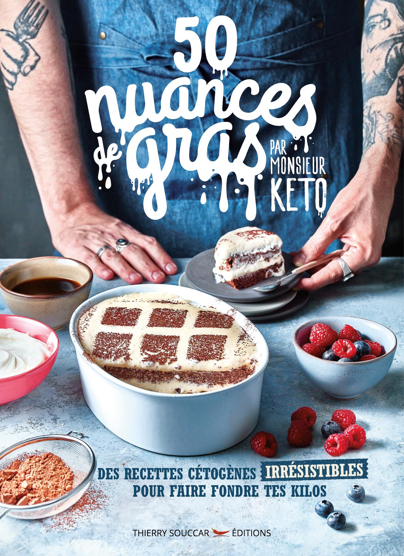 Souccar Editions Guide pratique 50 nuances de gras livre broché kéto
