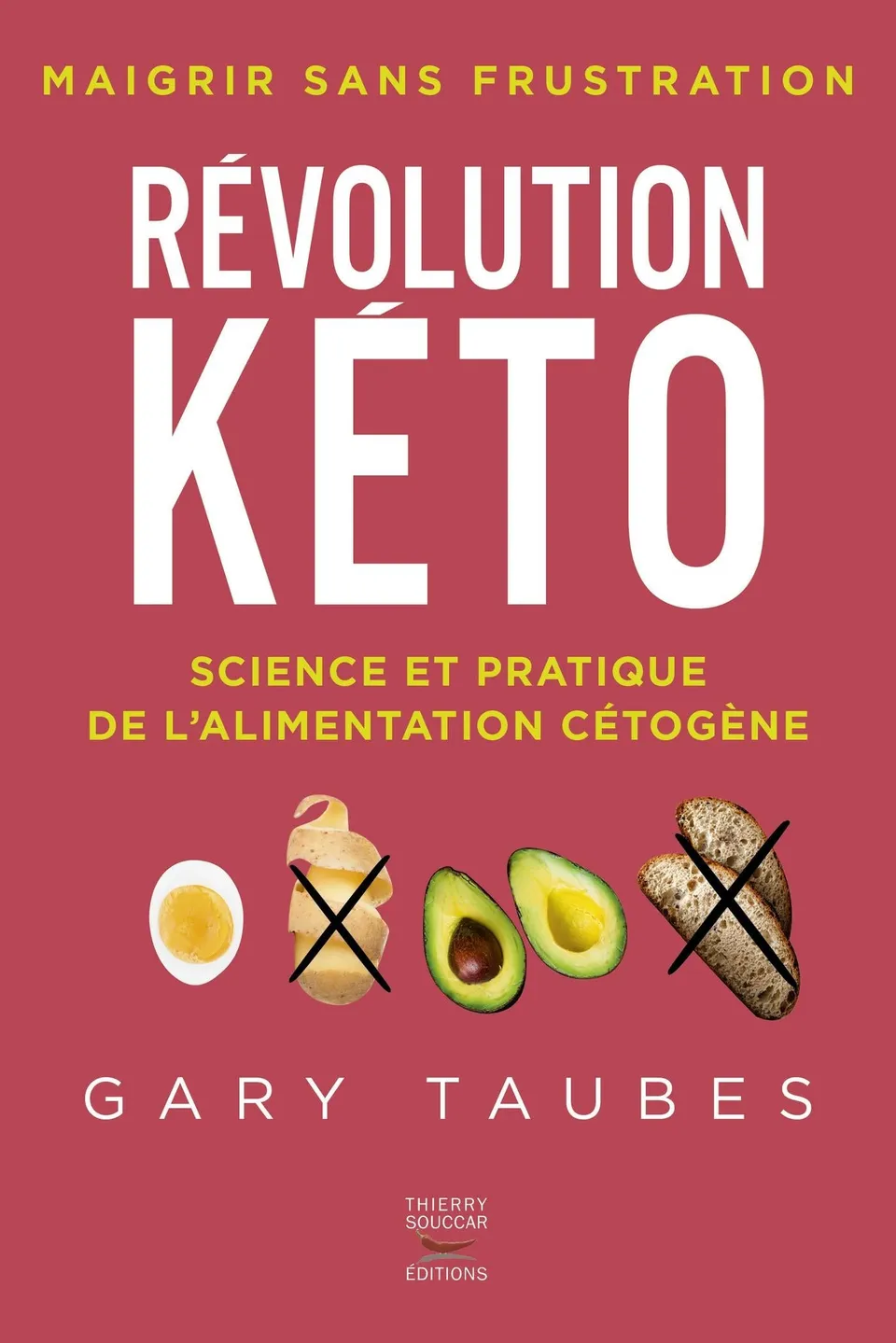 Souccar Révolution keto livre broché cétogène