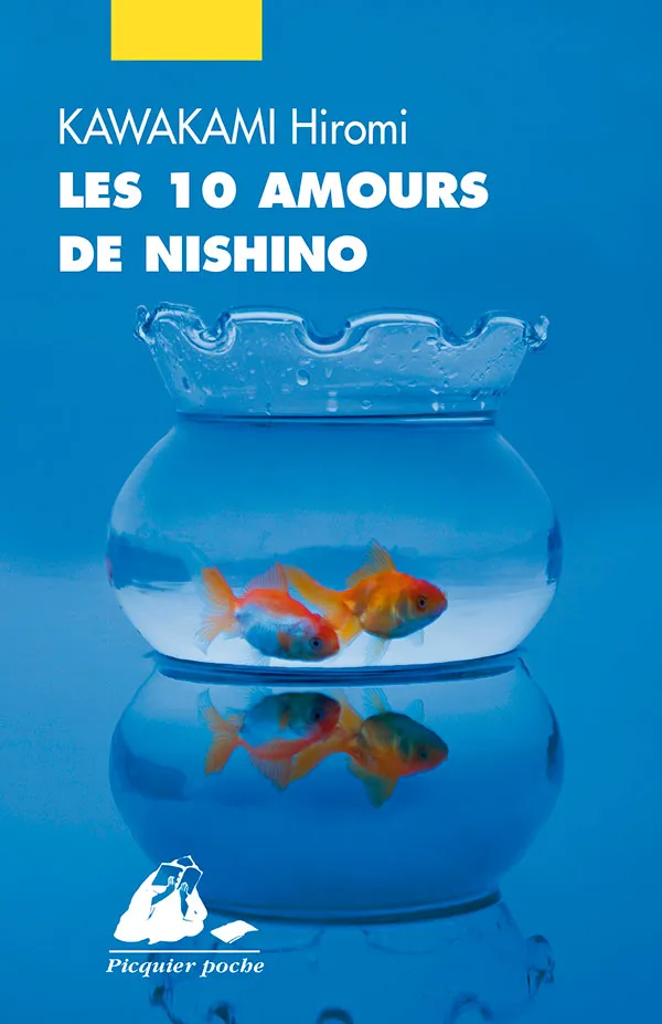 Éditions Picquier Les Dix Amours de Nishino roman amour