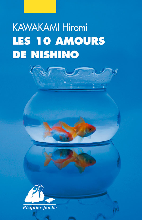 Éditions Picquier Les Dix Amours de Nishino roman amour