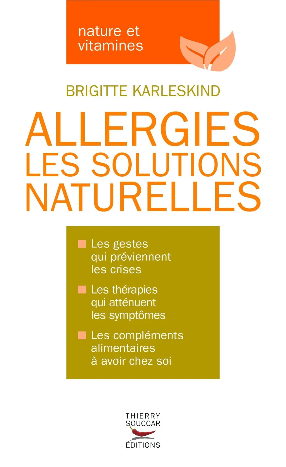 Souccar Editions Nature et vitamines Allergies livre broché naturel