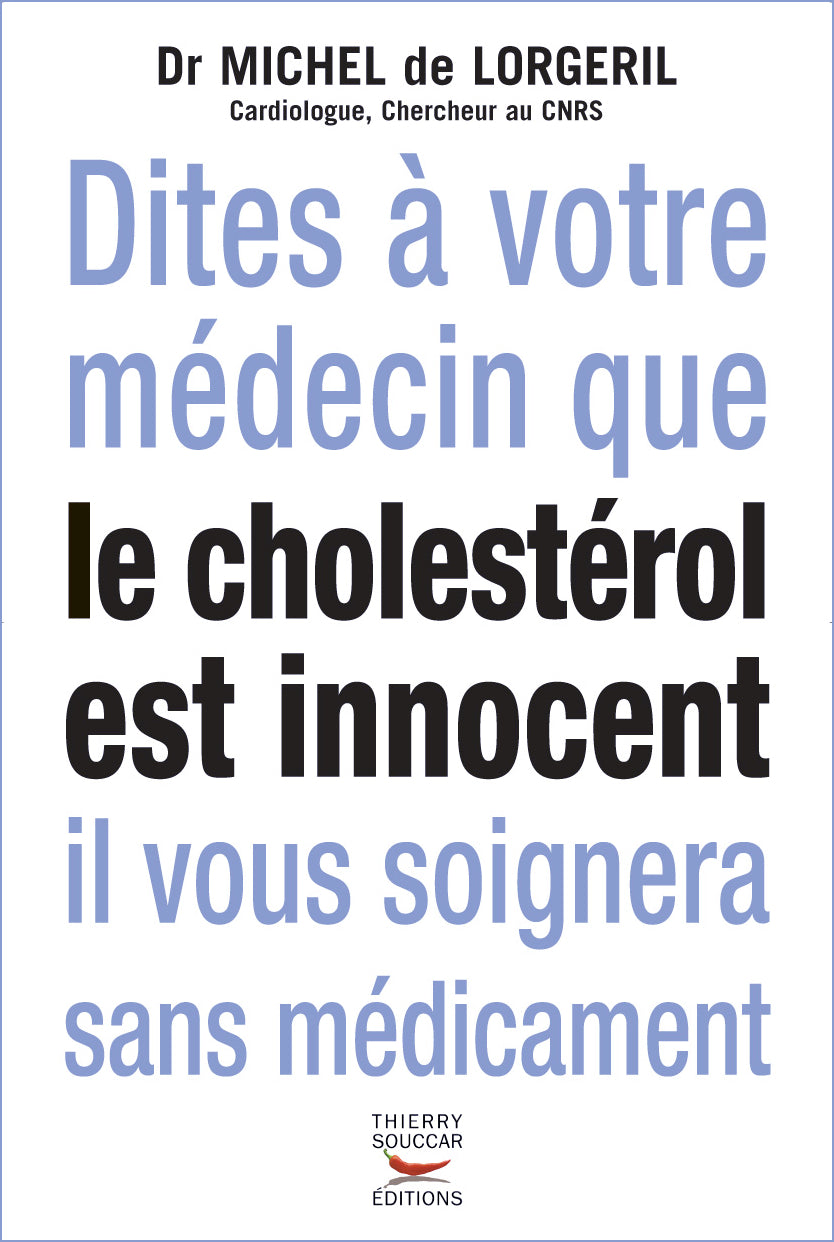 Souccar Médecine Cholestérol innocent livre broché cardiovasculaire