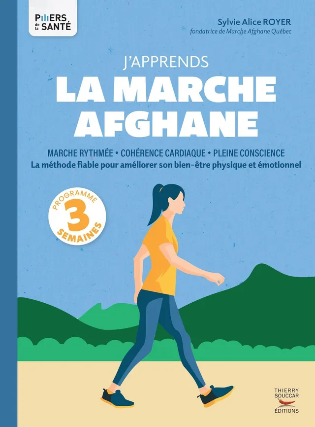 Souccar Piliers J'apprends la marche afghane livre broché 21 jours