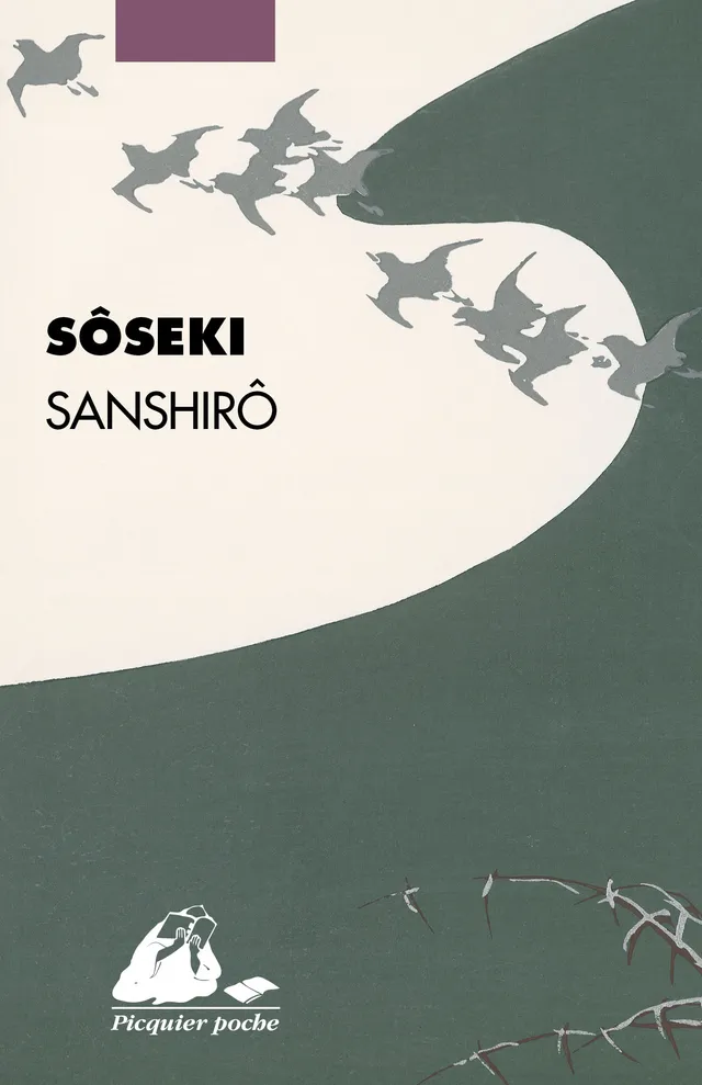Éditions Picquier Sanshirô roman japonais Sôseki