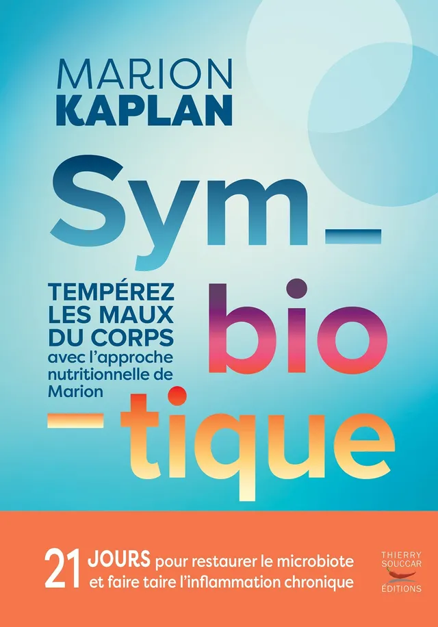Souccar Guide pratique Symbiotique livre broché microbiote