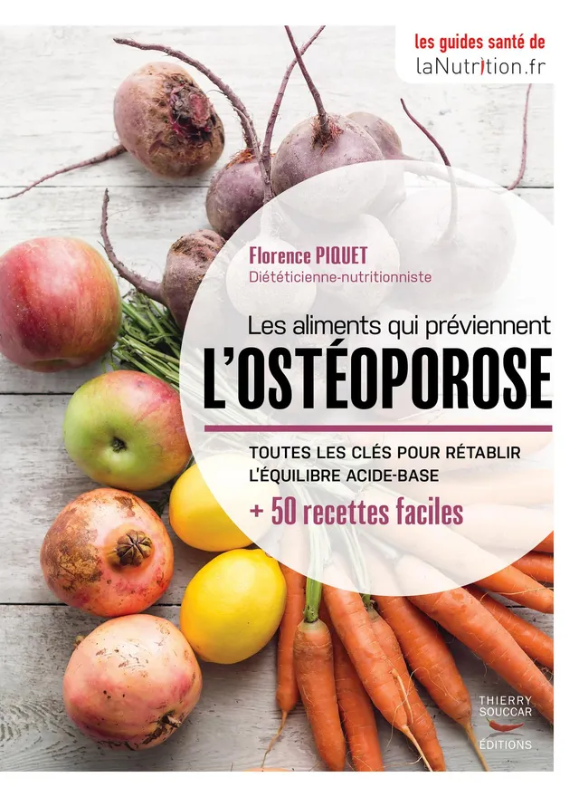 Souccar Editions Guide pratique Ostéoporose livre broché 50 recettes