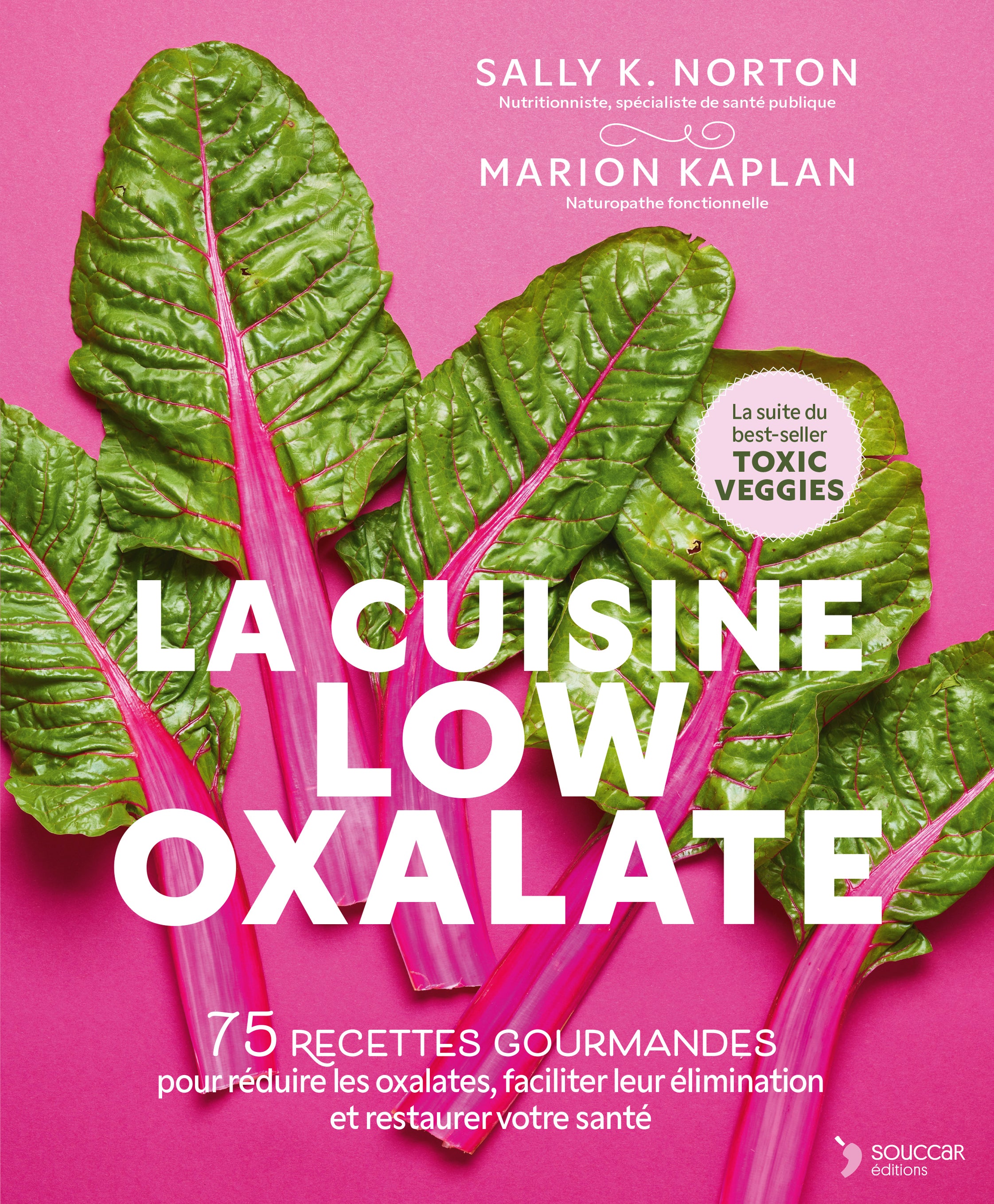 Souccar Guide pratique La cuisine low oxalate livre broché