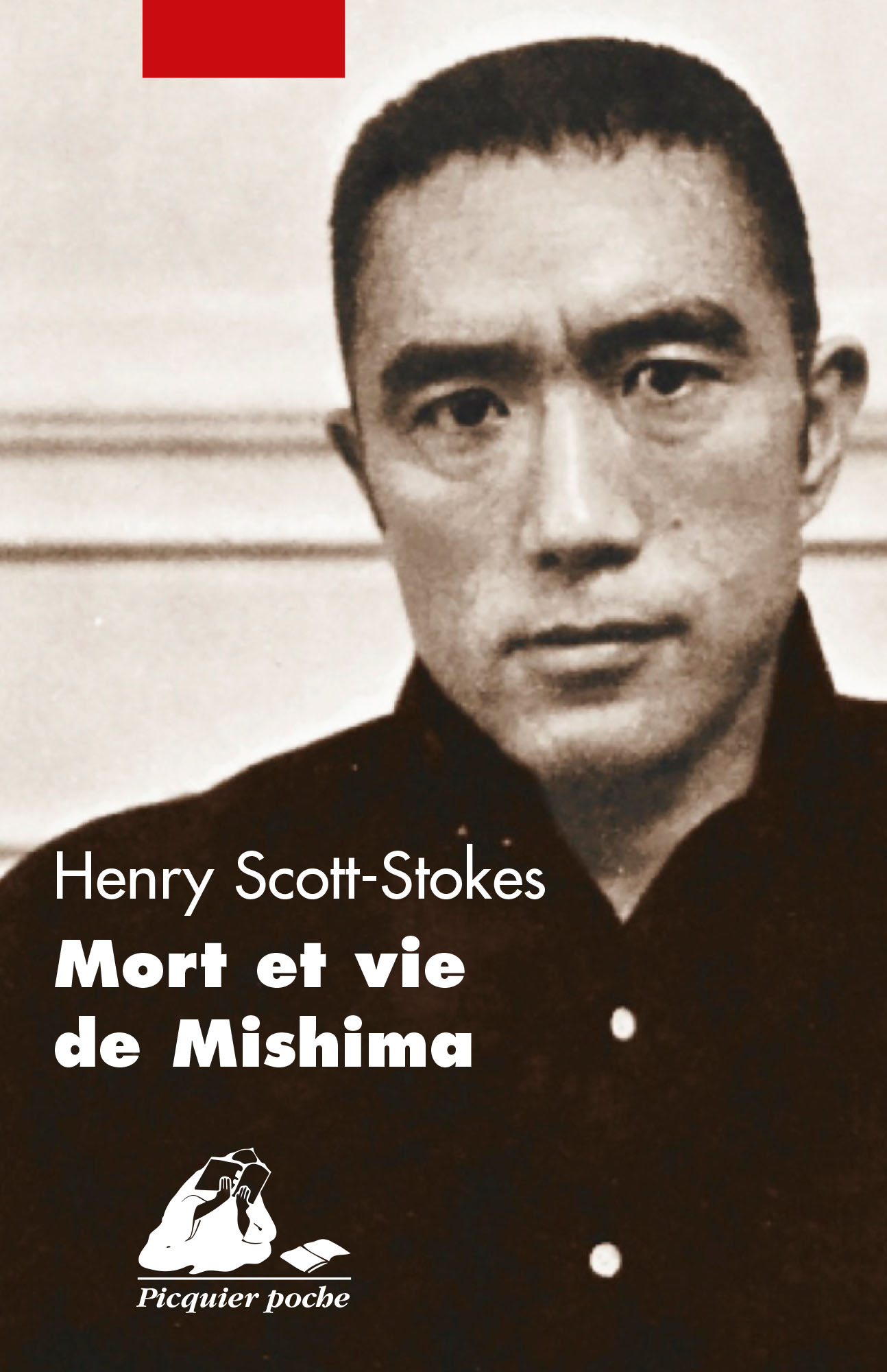 Éditions Picquier Mort et vie de Mishima essai