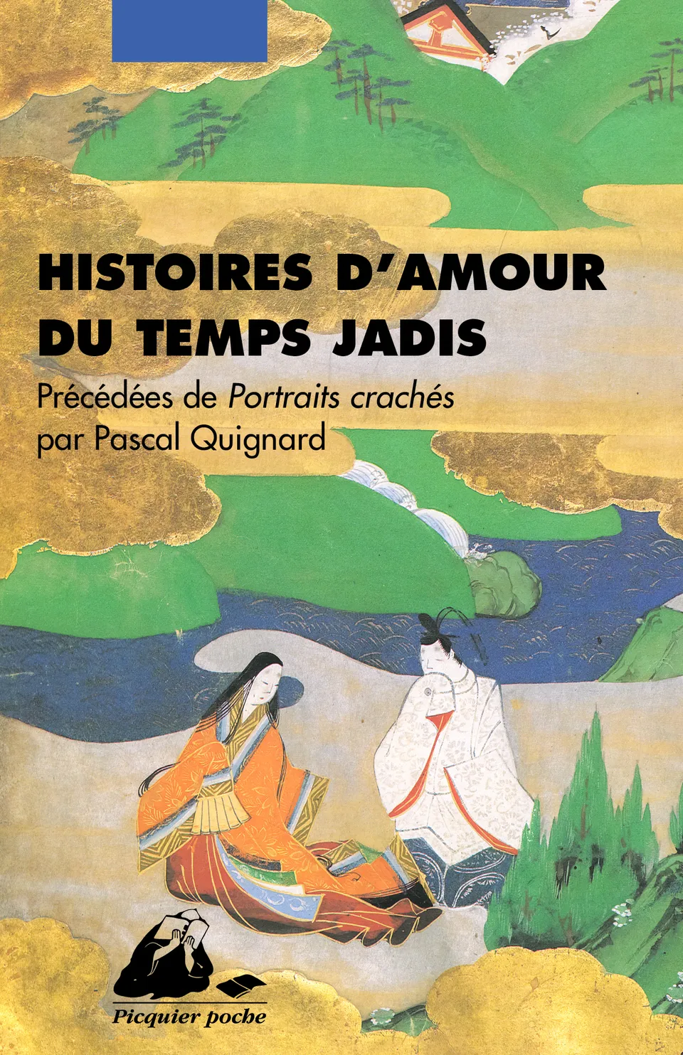Éditions Picquier Contes Histoires d’amour du temps jadis livre