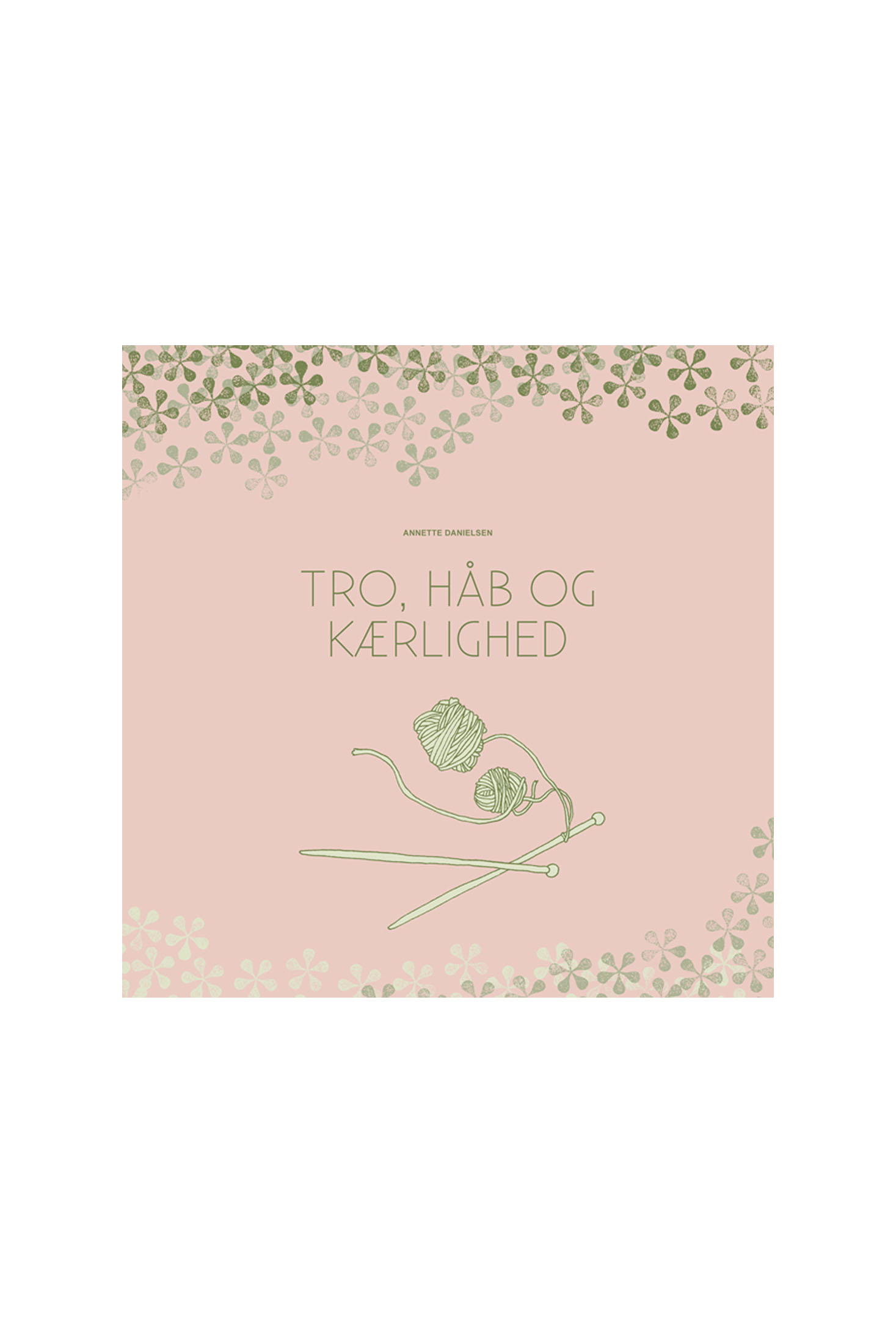 Isager Books Tro Håb og Kærlighed livre tricot