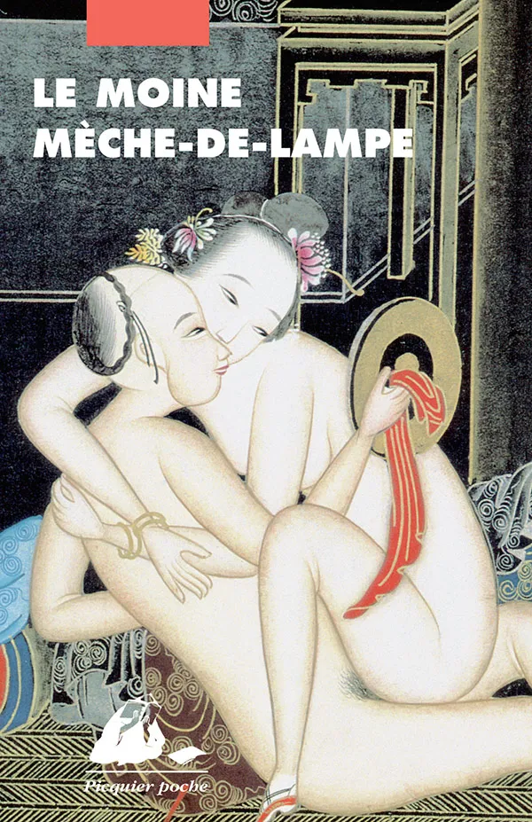 Éditions Picquier Romans et nouvelles Le moine mèche-de-lampe roman
