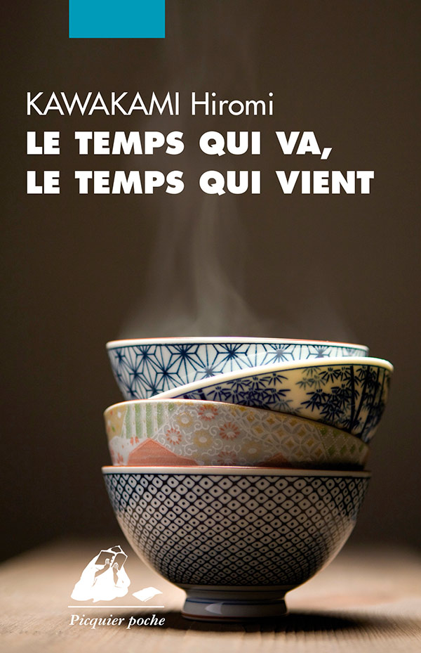 Éditions Picquier Le temps qui va roman Japon