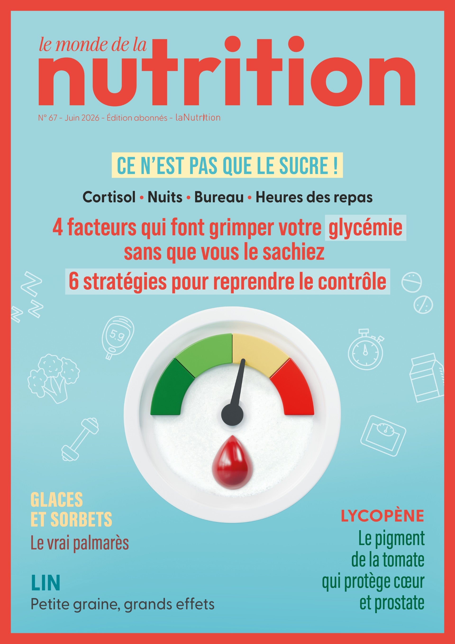 Souccar Le Journal Le Monde de la Nutrition N°67 magazine pdf