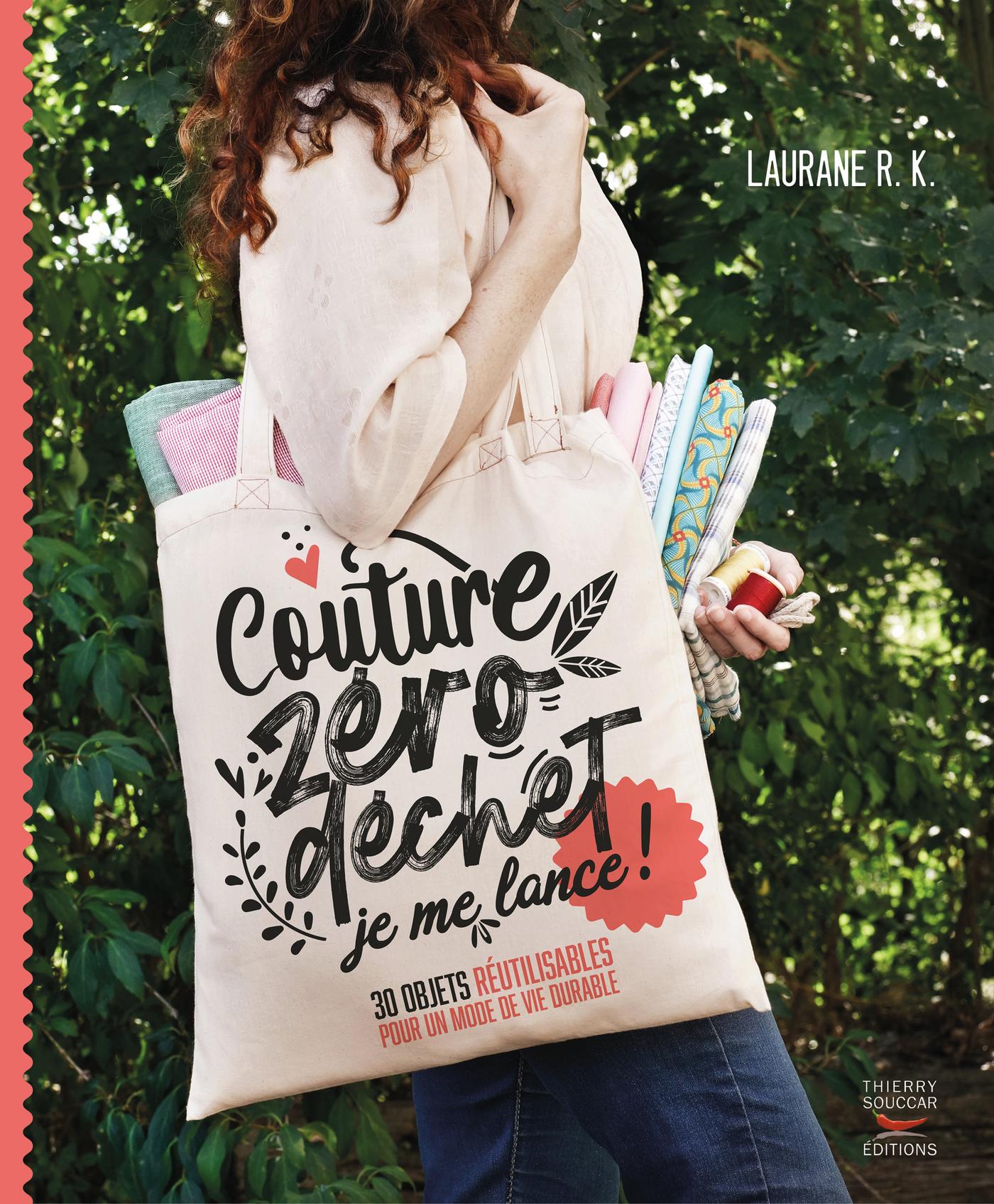 Souccar Editions Guide pratique Couture zéro déchet livre broché