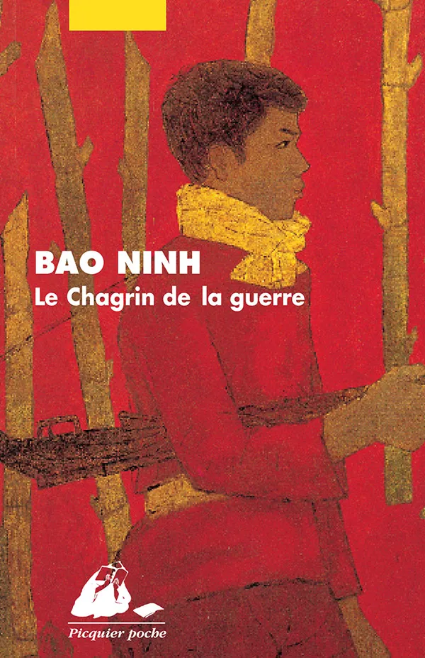Éditions Picquier Le Chagrin de la guerre roman guerre Vietnam