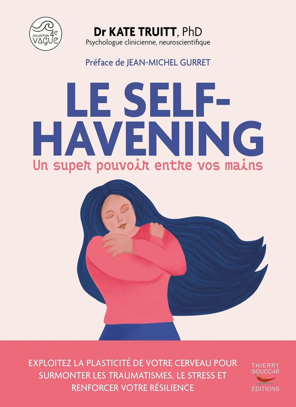 Souccar Quatrième vague Self-Havening livre broché stress
