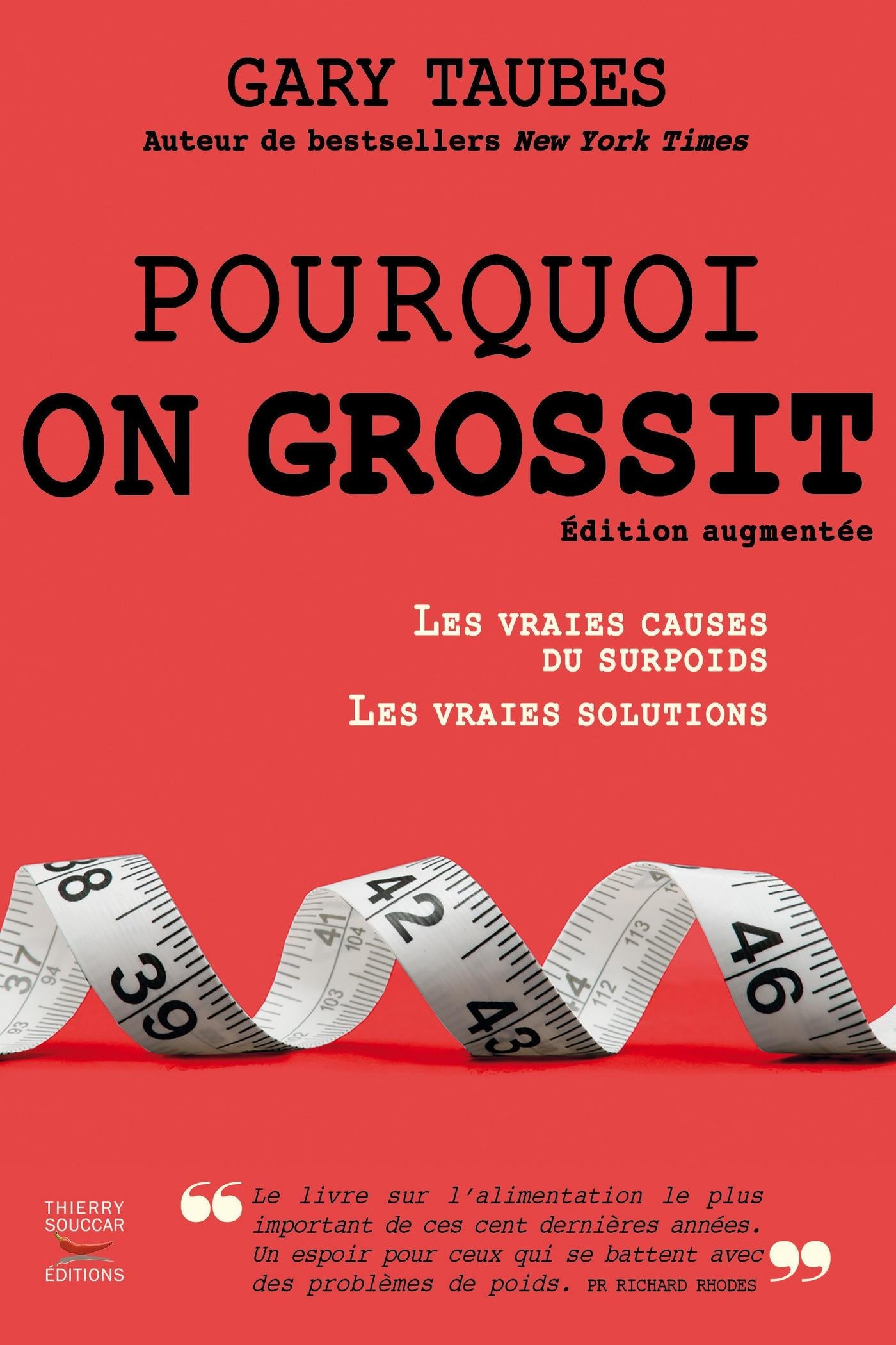 Souccar Médecine Pourquoi on grossit livre broché enquête minceur