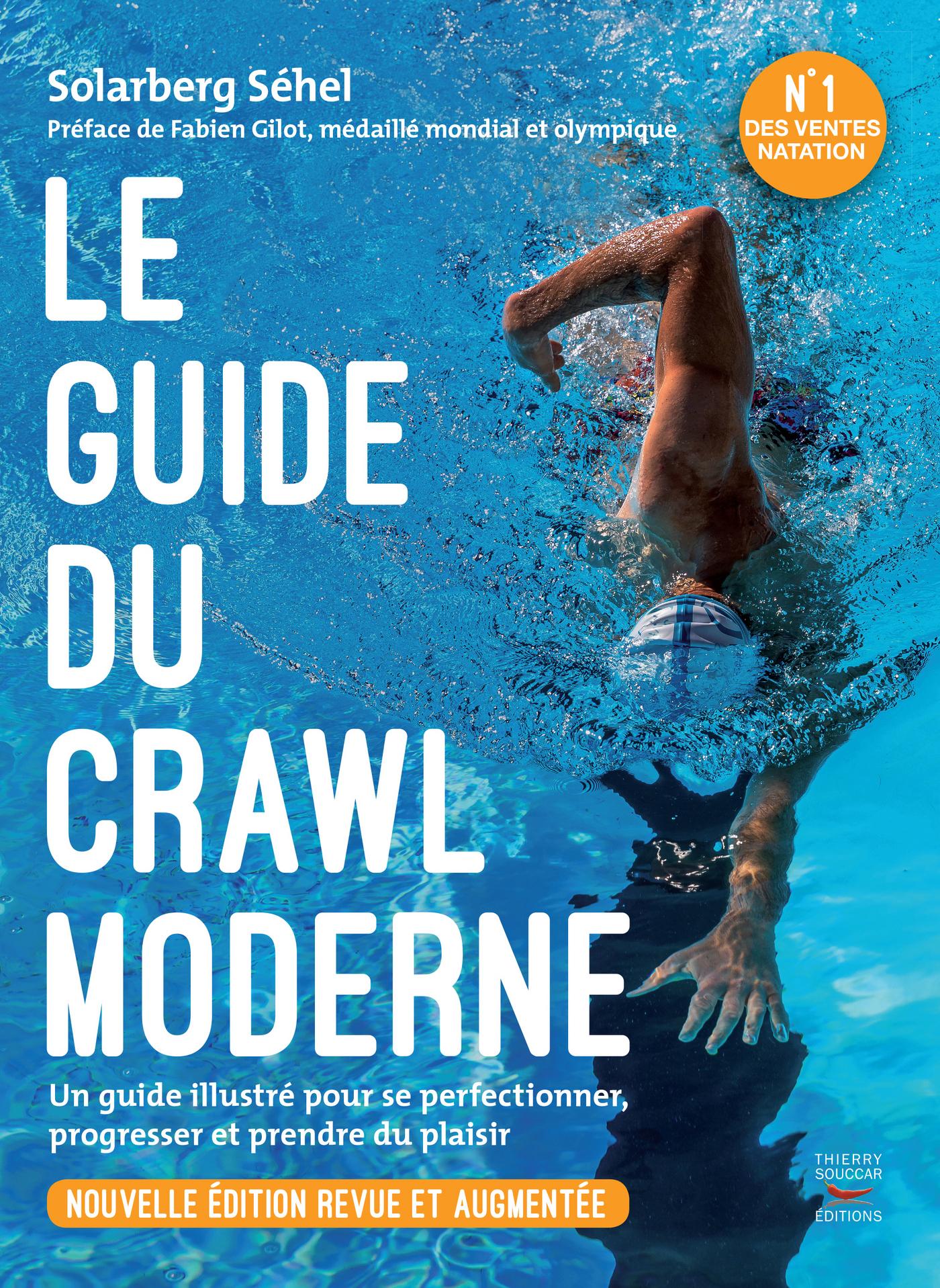 Souccar Coach Le guide du crawl moderne livre broché natation