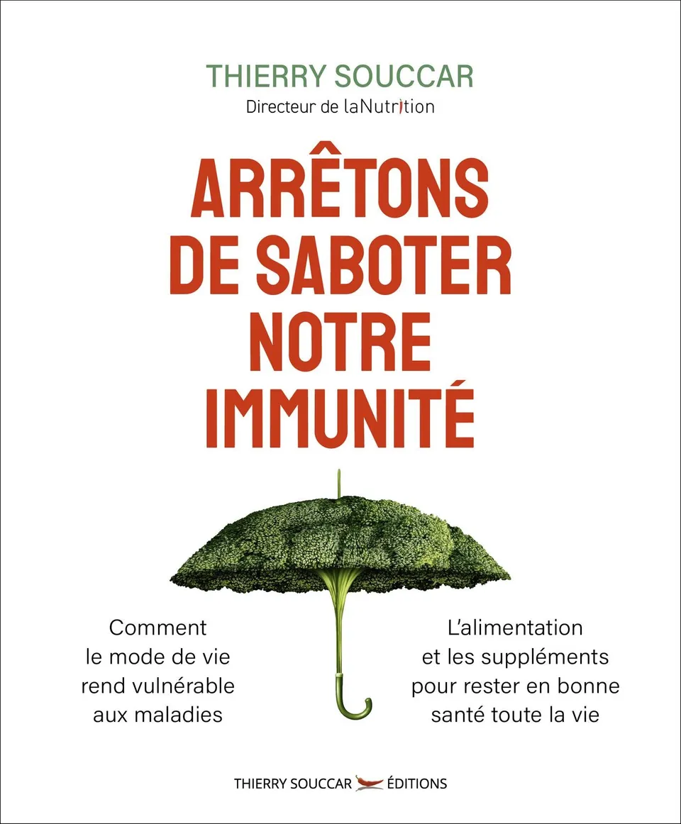 Souccar Médecine Arrêtons de saboter notre immunité livre broché