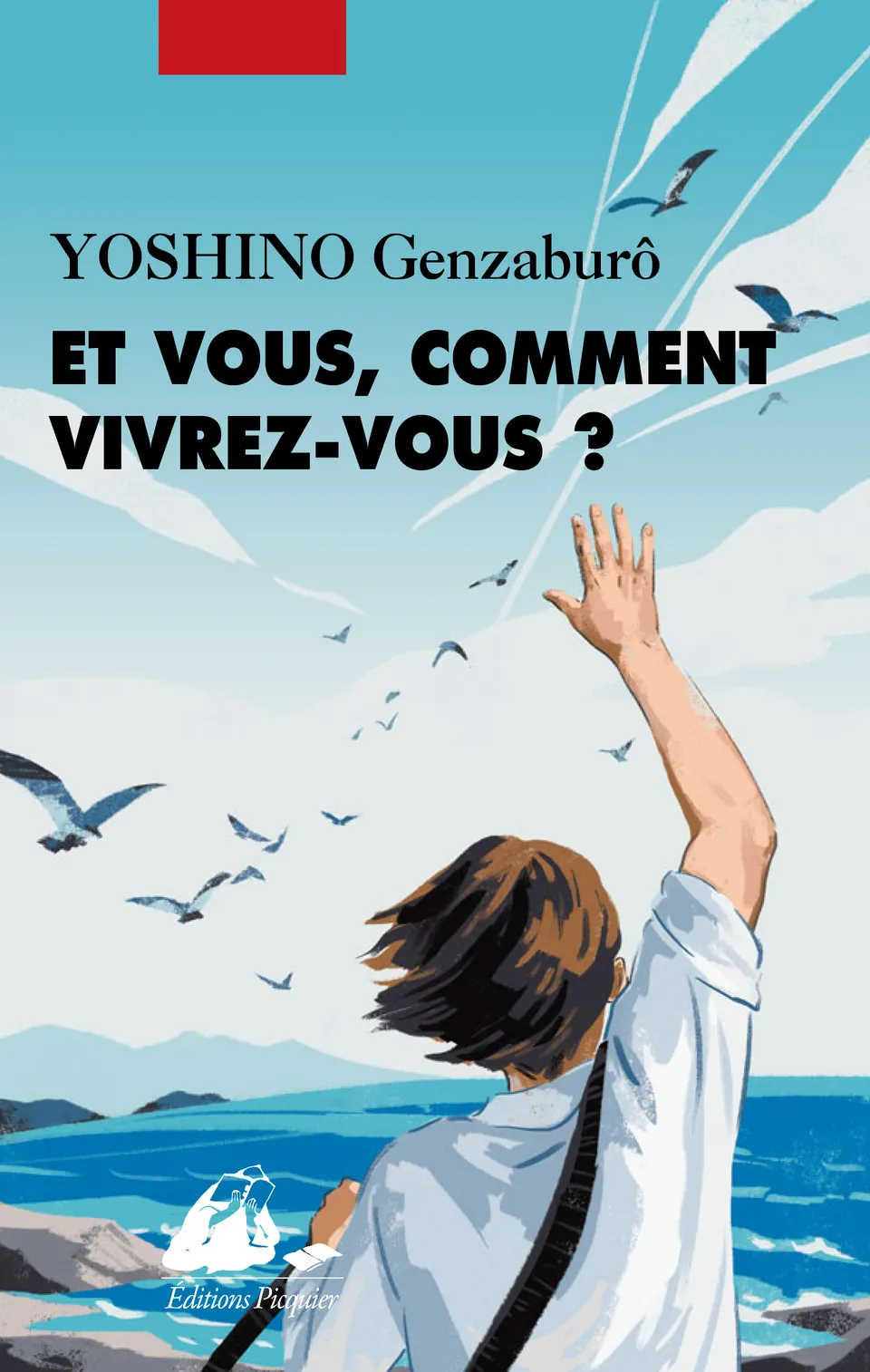 Éditions Picquier Et vous comment vivrez-vous livre philosophie