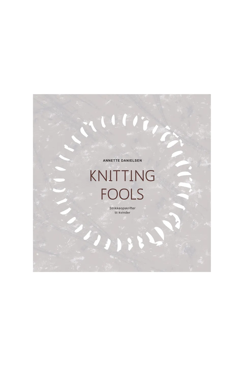 Isager Knitting Fools livre tricot modèles laine