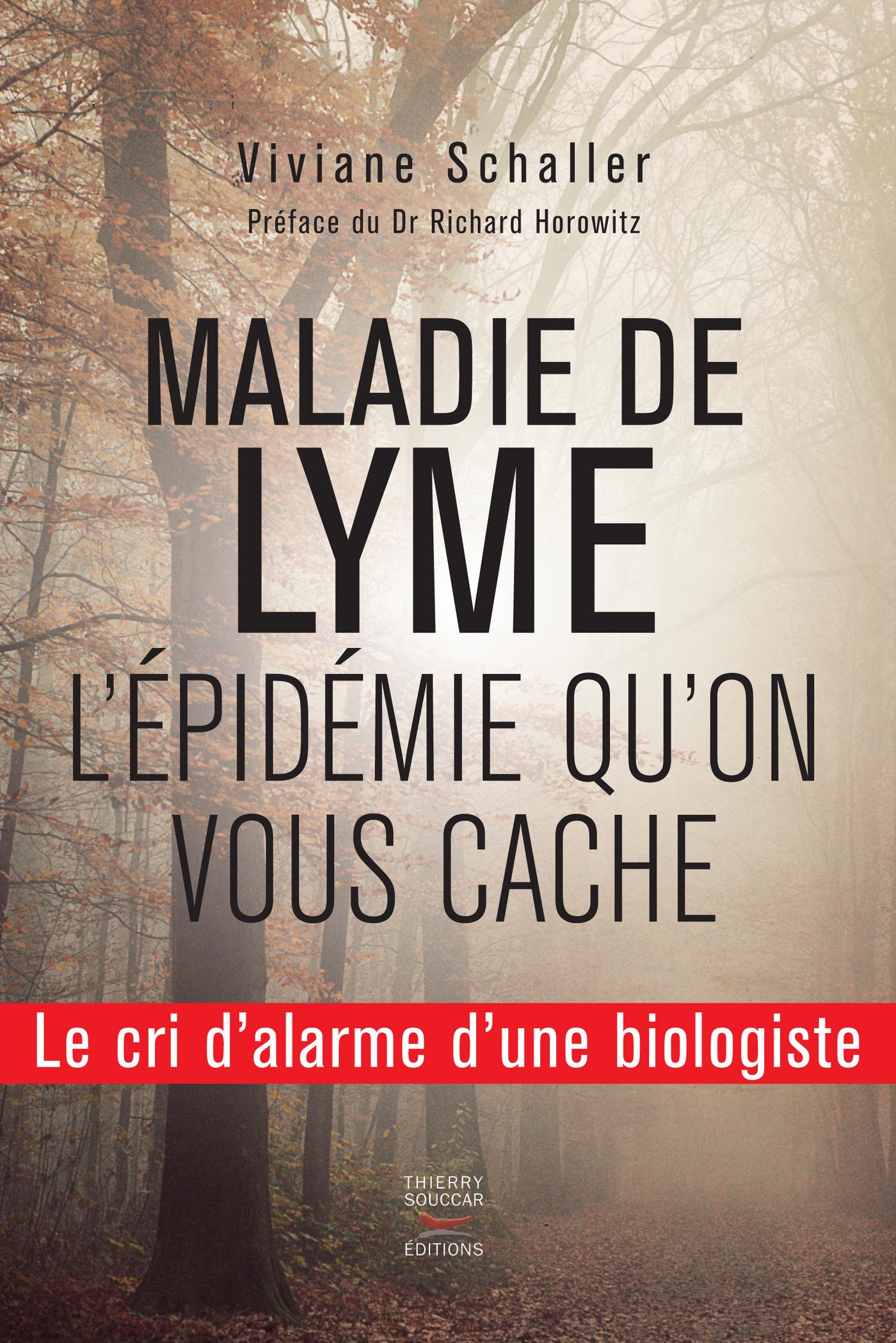 Souccar Maladie de Lyme L’épidémie qu’on vous cache livre broché